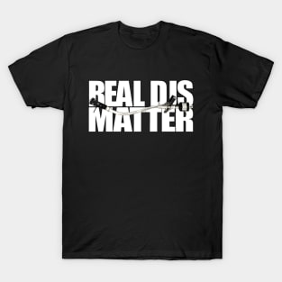 Real Djs Matter T-Shirt